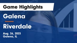 Galena  vs Riverdale  Game Highlights - Aug. 26, 2023