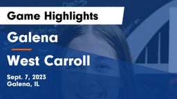 Galena  vs West Carroll  Game Highlights - Sept. 7, 2023