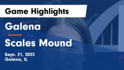 Galena  vs Scales Mound Game Highlights - Sept. 21, 2023