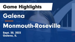 Galena  vs Monmouth-Roseville  Game Highlights - Sept. 30, 2023