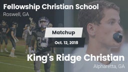 Matchup: Fellowship Christian vs. King's Ridge Christian  2018