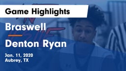 Braswell  vs Denton Ryan  Game Highlights - Jan. 11, 2020