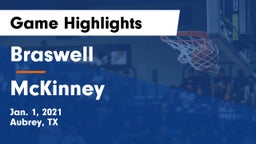 Braswell  vs McKinney  Game Highlights - Jan. 1, 2021