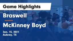 Braswell  vs McKinney Boyd  Game Highlights - Jan. 15, 2021