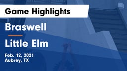 Braswell  vs Little Elm  Game Highlights - Feb. 12, 2021