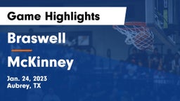 Braswell  vs McKinney  Game Highlights - Jan. 24, 2023