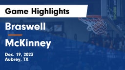 Braswell  vs McKinney  Game Highlights - Dec. 19, 2023