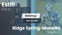 Matchup: Estill  vs. Ridge Spring-Monetta  2017