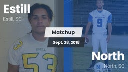 Matchup: Estill  vs. North  2018