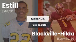 Matchup: Estill  vs. Blackville-Hilda  2018