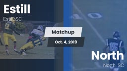 Matchup: Estill  vs. North  2019