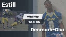 Matchup: Estill  vs. Denmark-Olar  2019