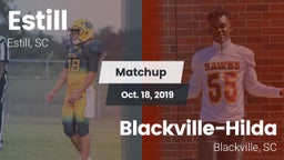Matchup: Estill  vs. Blackville-Hilda  2019