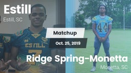 Matchup: Estill  vs. Ridge Spring-Monetta  2019