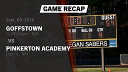 Recap: Goffstown  vs. Pinkerton Academy 2016