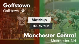 Matchup: Goffstown High vs. Manchester Central  2016