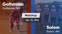 Matchup: Goffstown High vs. Salem  2016