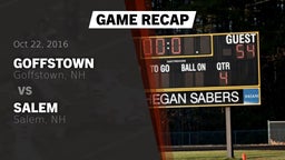 Recap: Goffstown  vs. Salem  2016