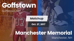 Matchup: Goffstown High vs. Manchester Memorial  2017