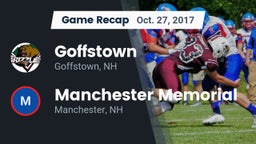 Recap: Goffstown  vs. Manchester Memorial  2017