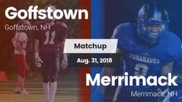 Matchup: Goffstown High vs. Merrimack  2018