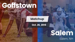 Matchup: Goffstown High vs. Salem  2019