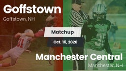 Matchup: Goffstown High vs. Manchester Central  2020