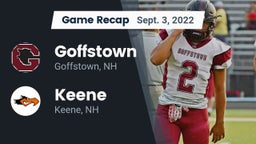 Recap: Goffstown  vs. Keene  2022