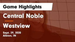 Central Noble  vs Westview Game Highlights - Sept. 29, 2020