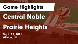 Central Noble  vs Prairie Heights  Game Highlights - Sept. 21, 2021