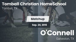 Matchup: Tomball Christian vs. O'Connell  2016