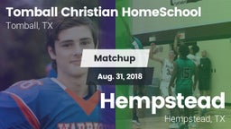 Matchup: Tomball Christian vs. Hempstead  2018