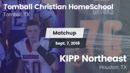 Matchup: Tomball Christian vs. KIPP Northeast  2018