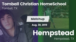 Matchup: Tomball Christian vs. Hempstead  2019