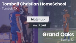 Matchup: Tomball Christian vs. Grand Oaks  2019