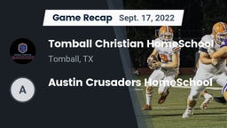 Recap: Tomball Christian HomeSchool  vs. Austin Crusaders HomeSchool 2022