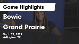 Bowie  vs Grand Prairie  Game Highlights - Sept. 24, 2021