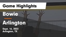 Bowie  vs Arlington  Game Highlights - Sept. 16, 2022