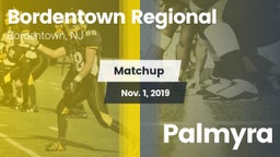 Matchup: Bordentown High vs. Palmyra 2019