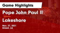Pope John Paul II vs Lakeshore  Game Highlights - Nov. 27, 2021