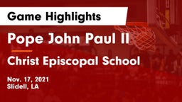 Pope John Paul II vs Christ Episcopal School Game Highlights - Nov. 17, 2021
