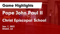 Pope John Paul II vs Christ Episcopal School Game Highlights - Jan. 7, 2022