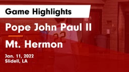 Pope John Paul II vs Mt. Hermon  Game Highlights - Jan. 11, 2022