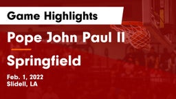 Pope John Paul II vs Springfield  Game Highlights - Feb. 1, 2022