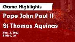 Pope John Paul II vs St Thomas Aquinas Game Highlights - Feb. 4, 2022