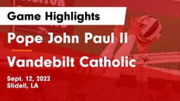 Pope John Paul II vs Vandebilt Catholic  Game Highlights - Sept. 12, 2022