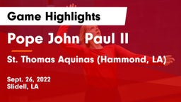Pope John Paul II vs St. Thomas Aquinas  (Hammond, LA) Game Highlights - Sept. 26, 2022