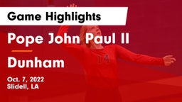 Pope John Paul II vs Dunham  Game Highlights - Oct. 7, 2022