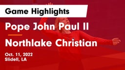 Pope John Paul II vs Northlake Christian  Game Highlights - Oct. 11, 2022