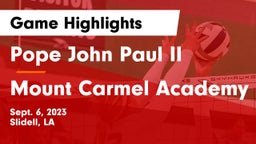 Pope John Paul II vs Mount Carmel Academy Game Highlights - Sept. 6, 2023
